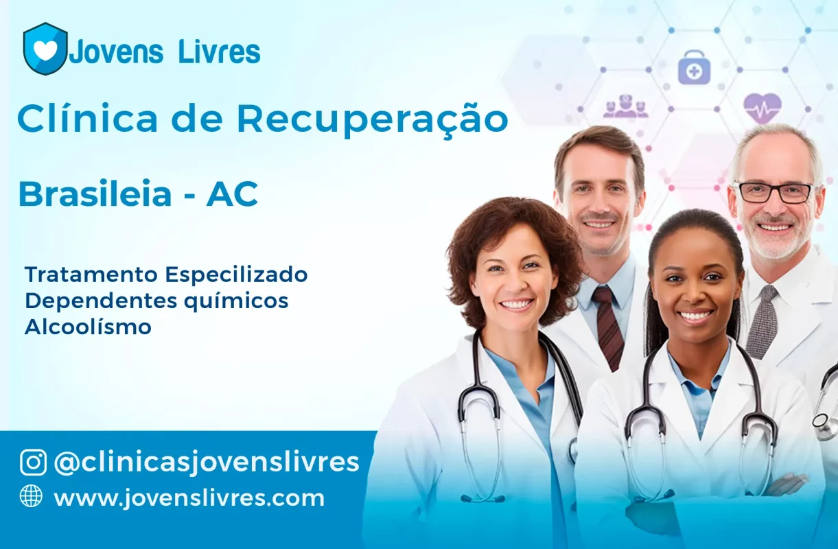 Clínica de Recuperação em Brasiléia - AC 🚑 | Tratamento 24h | Jovens Livres
