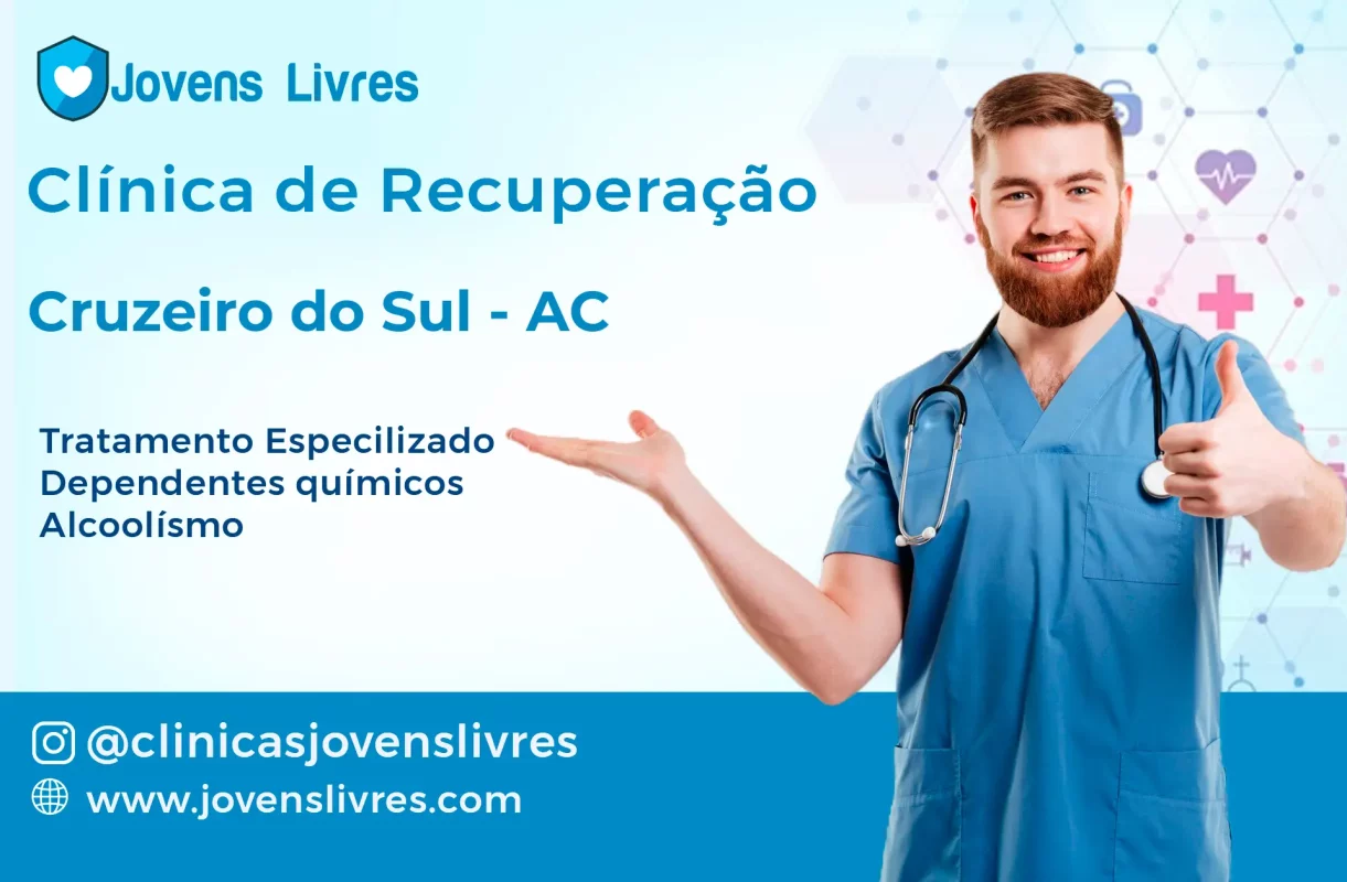 Clínica de Recuperação em Cruzeiro do Sul - AC 🚑 | Tratamento 24h | Jovens Livres