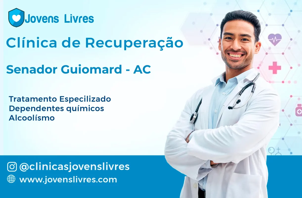 Clínica de Recuperação em Senador Guiomard - AC 🚑 | Tratamento 24h | Jovens Livres