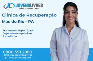 Leia mais sobre o artigo Clínica de Recuperação em Mãe do Rio – PA – Transforme Vidas com o Jovens Livres