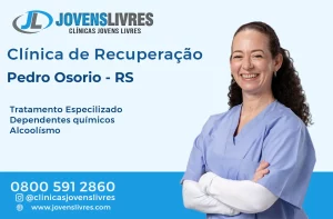 Leia mais sobre o artigo Clínica de Recuperação em Pedro Osório – RS – Transforme Vidas com o Jovens Livres