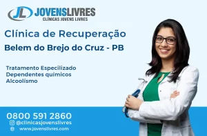 Leia mais sobre o artigo Clínica de Recuperação em Belém do Brejo do Cruz – PB – Transforme Vidas com o Jovens Livres