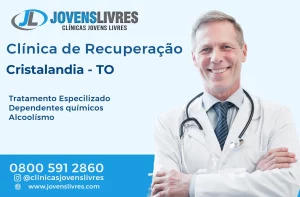Leia mais sobre o artigo Clínica de Recuperação em Cristalândia – TO – Transforme Vidas com o Jovens Livres