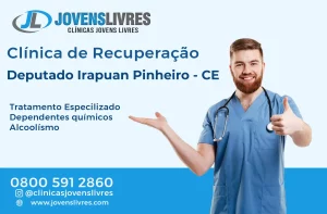 Leia mais sobre o artigo Clínica de Recuperação em Deputado Irapuan Pinheiro – CE – Transforme Vidas com o Jovens Livres