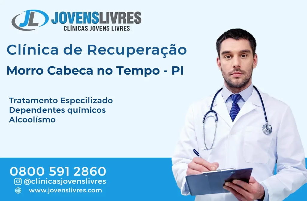 Clínica de Recuperação em Morro Cabeça no Tempo - PI – Transforme Vidas com o Jovens Livres
