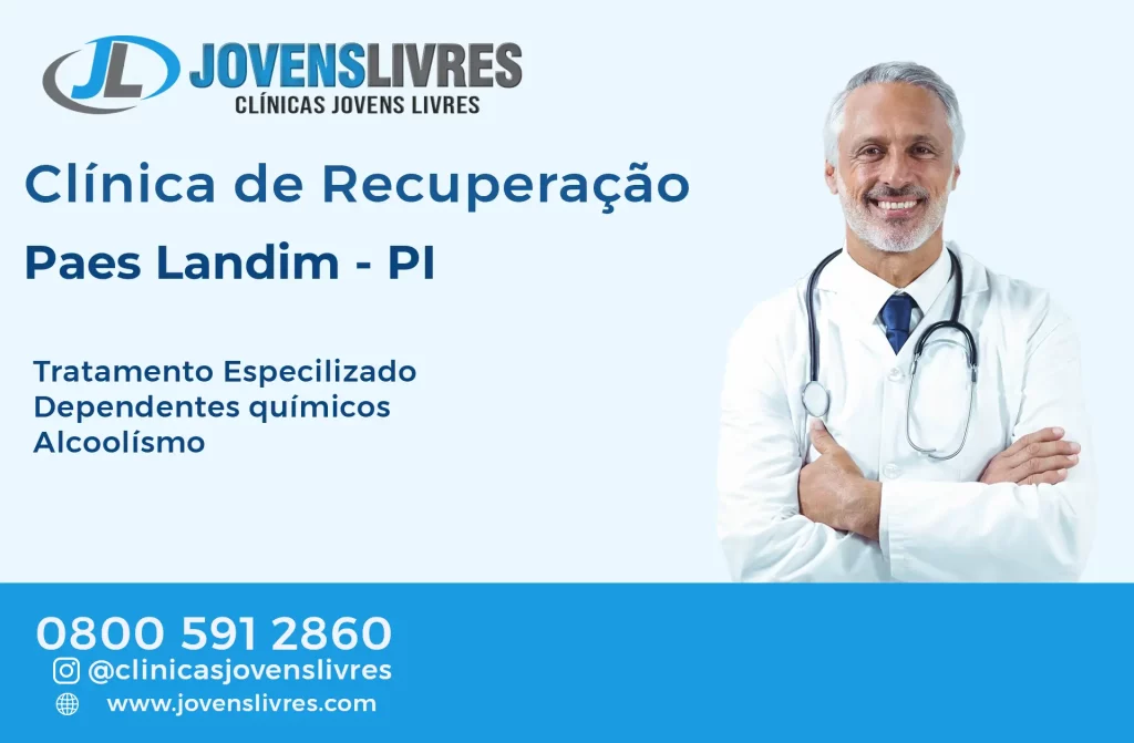 Clínica de Recuperação em Paes Landim - PI – Transforme Vidas com o Jovens Livres