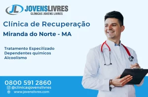 Leia mais sobre o artigo Clínica de Recuperação em Miranda do Norte – MA – Transforme Vidas com o Jovens Livres