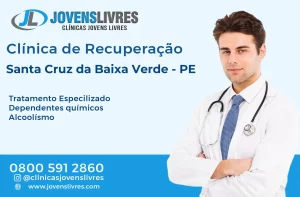 Leia mais sobre o artigo Clínica de Recuperação em Santa Cruz da Baixa Verde – PE – Transforme Vidas com o Jovens Livres