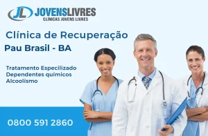 Leia mais sobre o artigo Clínica de Recuperação em Pau Brasil – BA – Transforme Vidas com o Jovens Livres