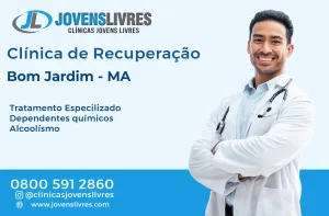 Leia mais sobre o artigo Clínica de Recuperação em Bom Jardim – MA – Transforme Vidas com o Jovens Livres
