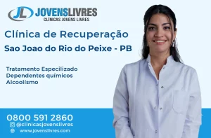 Leia mais sobre o artigo Clínica de Recuperação em São João do Rio do Peixe – PB – Transforme Vidas com o Jovens Livres