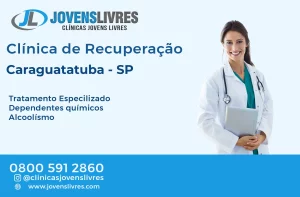 Leia mais sobre o artigo Clínica de Recuperação em Caraguatatuba – SP – Transforme Vidas com o Jovens Livres