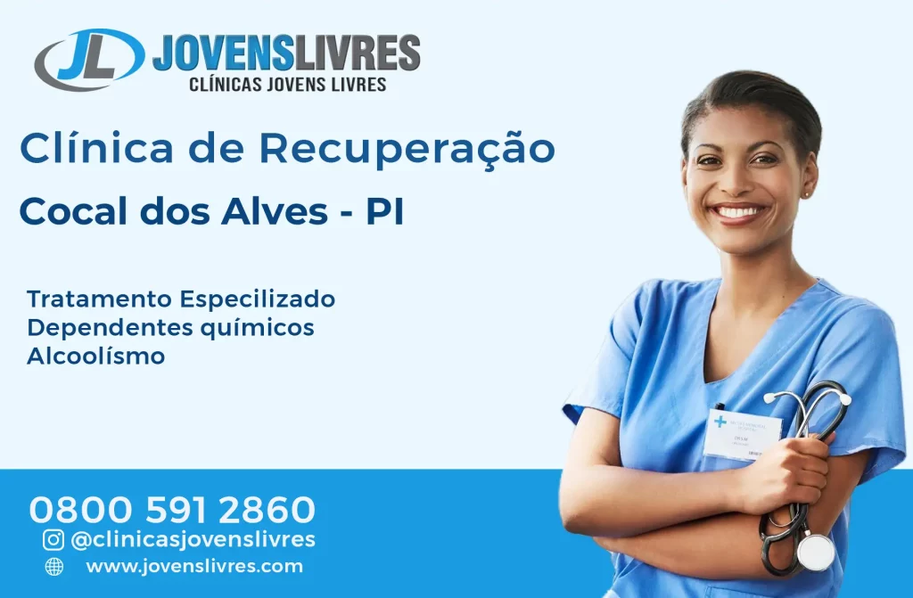 Clínica de Recuperação em Cocal dos Alves - PI – Transforme Vidas com o Jovens Livres