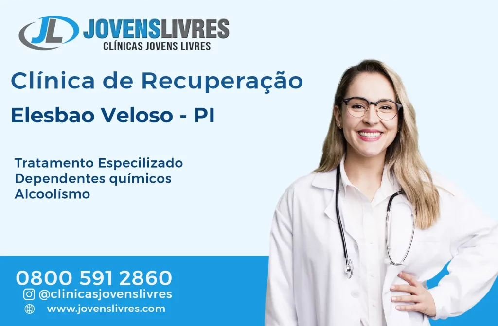 Clínica de Recuperação em Elesbão Veloso - PI – Transforme Vidas com o Jovens Livres