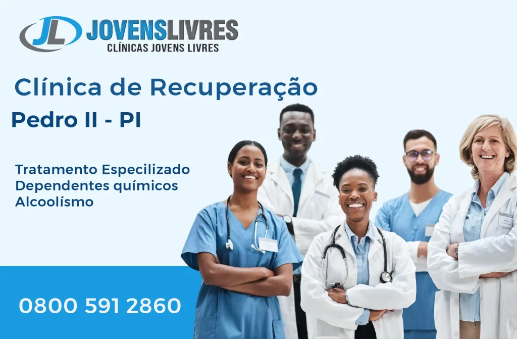 Clínica de Recuperação em Pedro II - PI – Transforme Vidas com o Jovens Livres