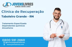 Leia mais sobre o artigo Clínica de Recuperação em Taboleiro Grande – RN – Transforme Vidas com o Jovens Livres