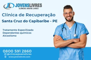 Leia mais sobre o artigo Clínica de Recuperação em Santa Cruz do Capibaribe – PE – Transforme Vidas com o Jovens Livres