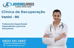 Leia mais sobre o artigo Clínica de Recuperação em Vanini – RS – Transforme Vidas com o Jovens Livres