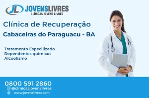 Leia mais sobre o artigo Clínica de Recuperação em Cabaceiras do Paraguaçu – BA – Transforme Vidas com o Jovens Livres