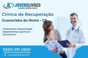 Leia mais sobre o artigo Clínica de Recuperação em Guaraciaba do Norte – CE – Transforme Vidas com o Jovens Livres