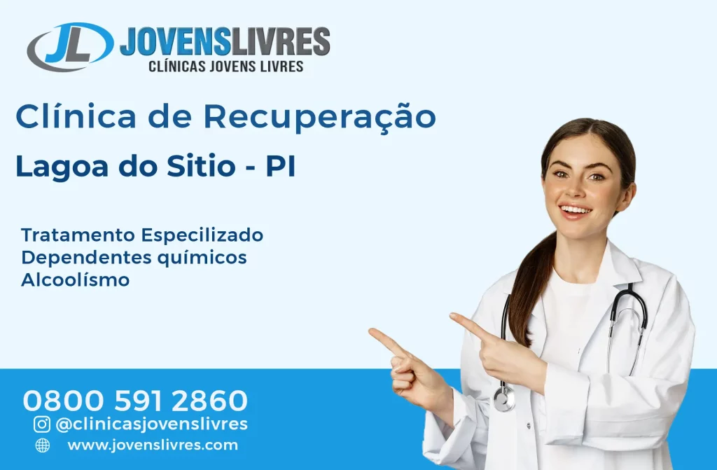 Clínica de Recuperação em Lagoa do Sítio - PI – Transforme Vidas com o Jovens Livres