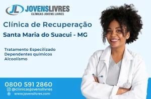 Leia mais sobre o artigo Clínica de Recuperação em Santa Maria do Suaçuí – MG – Transforme Vidas com o Jovens Livres