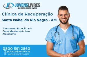 Leia mais sobre o artigo Clínica de Recuperação em Santa Isabel do Rio Negro – AM – Transforme Vidas com o Jovens Livres