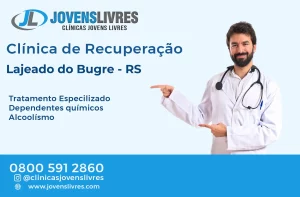 Leia mais sobre o artigo Clínica de Recuperação em Lajeado do Bugre – RS – Transforme Vidas com o Jovens Livres