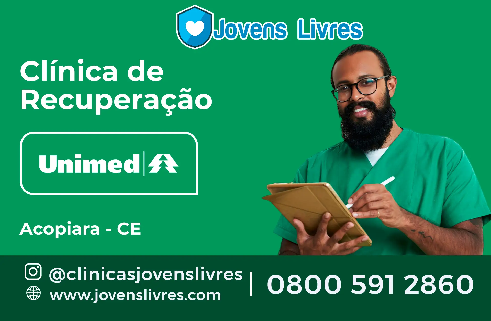 Clínica de Recuperação Unimed em Acopiara - CE