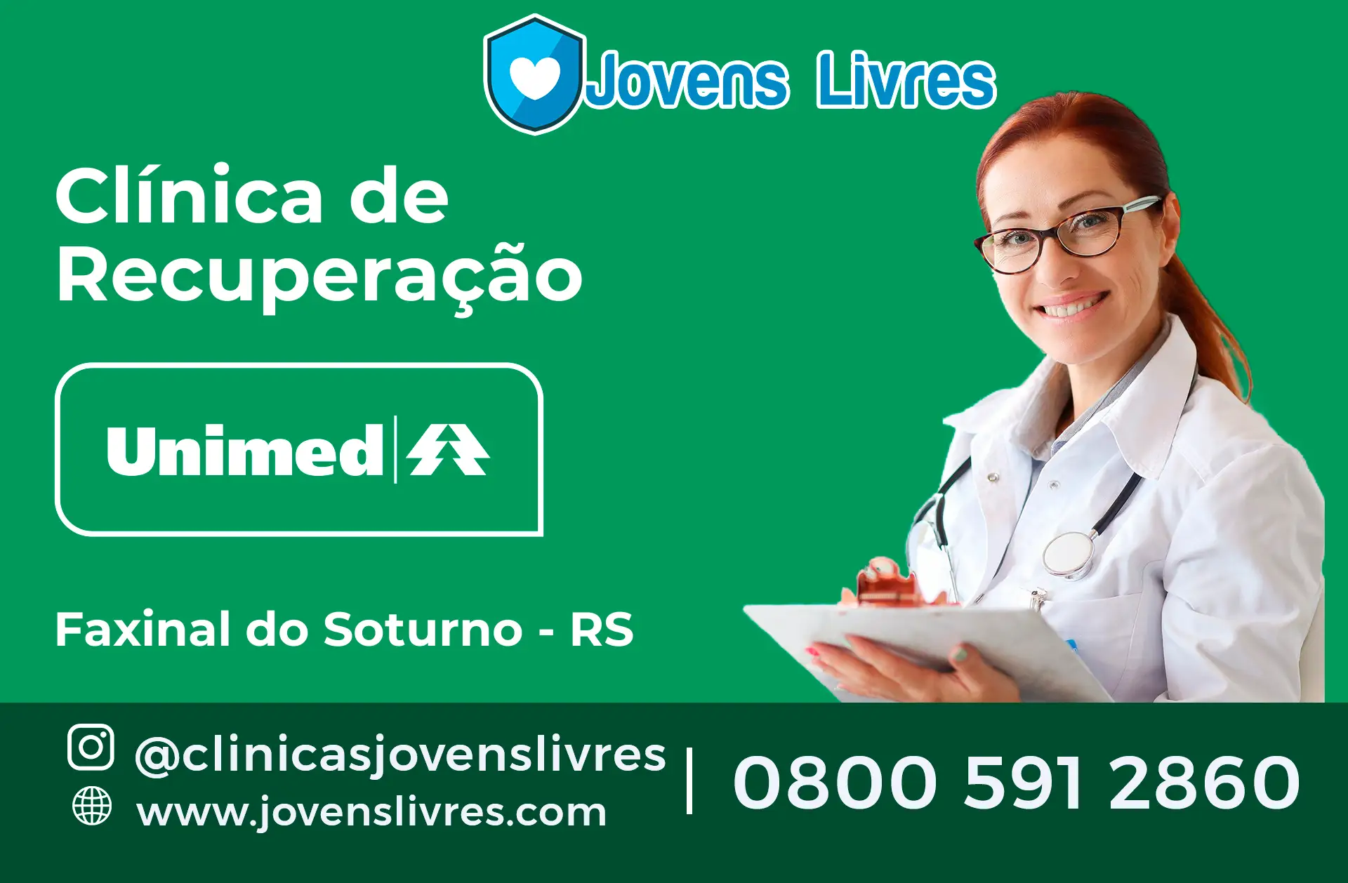 Clínica de Recuperação Unimed em Faxinal do Soturno - RS