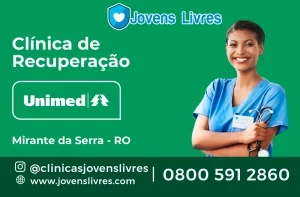 Leia mais sobre o artigo 🏥 Clínica de Recuperação Unimed em Mirante da Serra – RO – Tratamento de Qualidade e Cobertura Completa