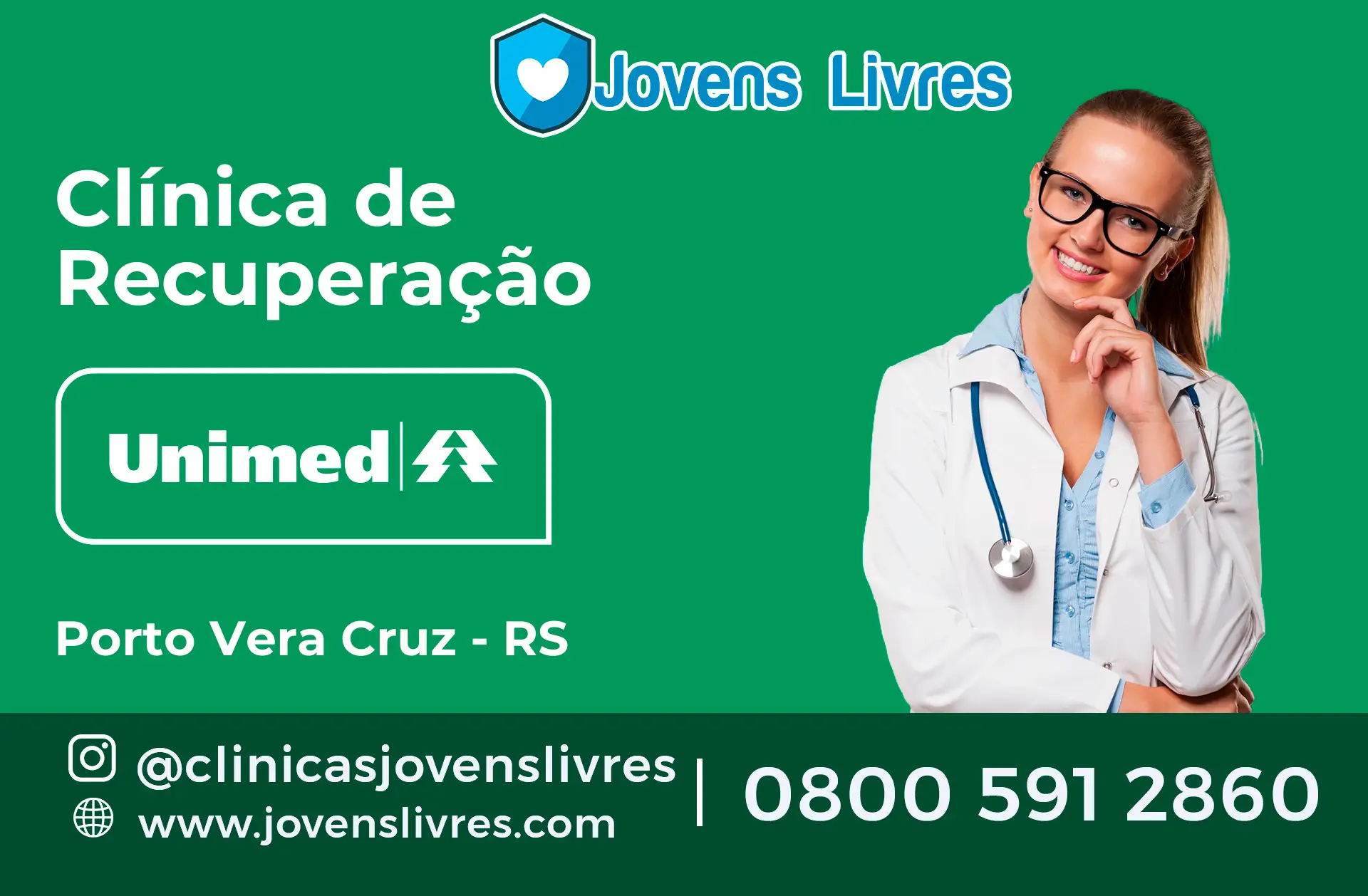 Clínica de Recuperação Unimed em Porto Vera Cruz - RS