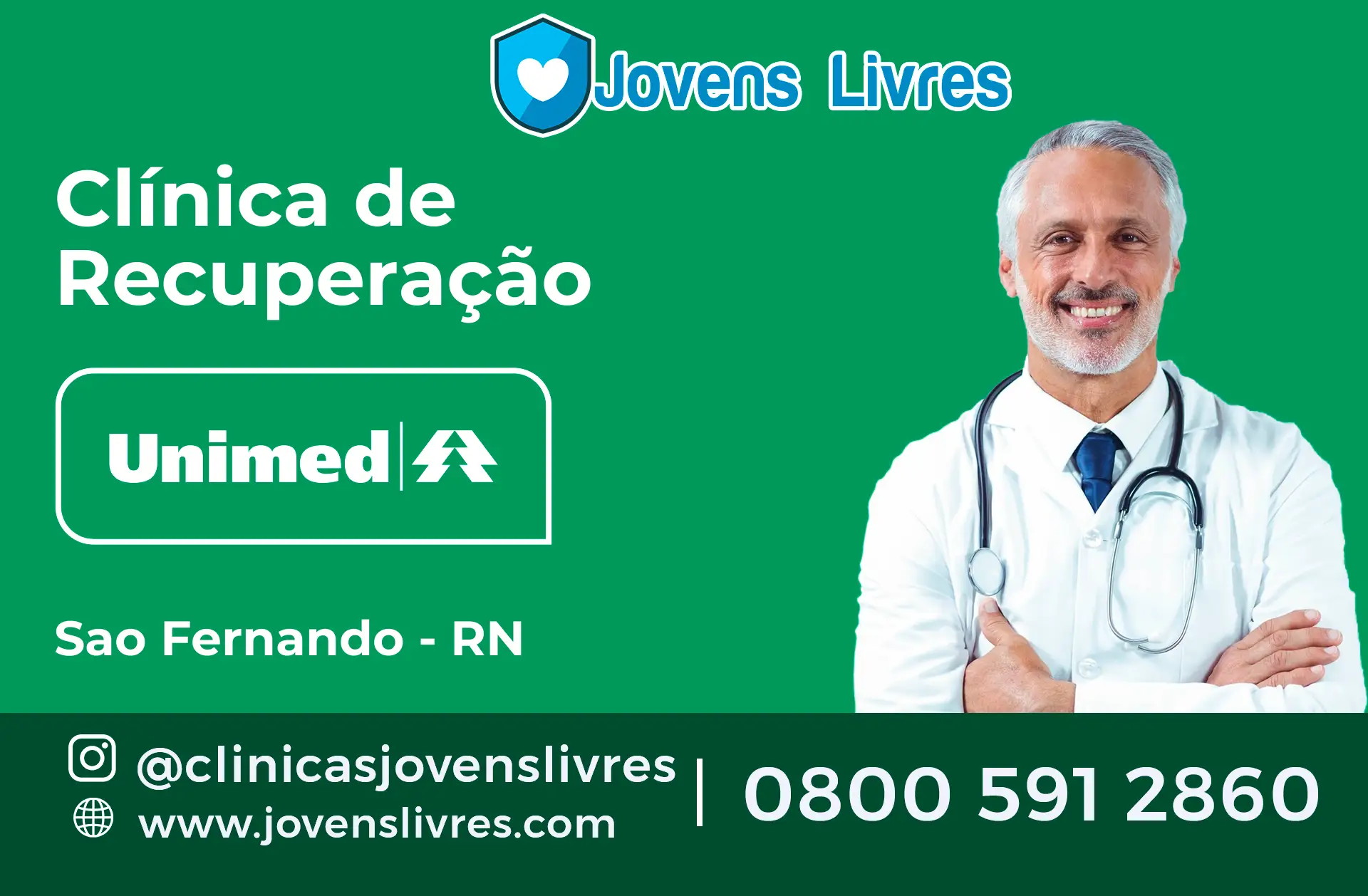 Clínica de Recuperação Unimed em São Fernando - RN
