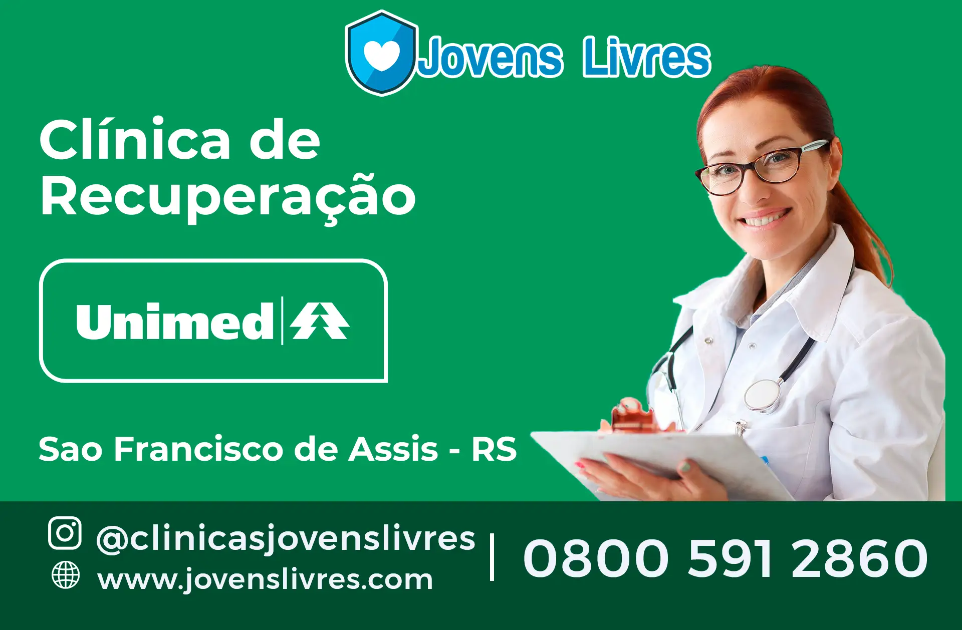 Clínica de Recuperação Unimed em São Francisco de Assis - RS