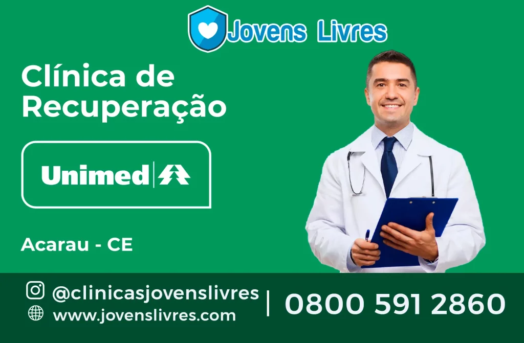 Clínica de Recuperação Unimed em Acaraú - CE