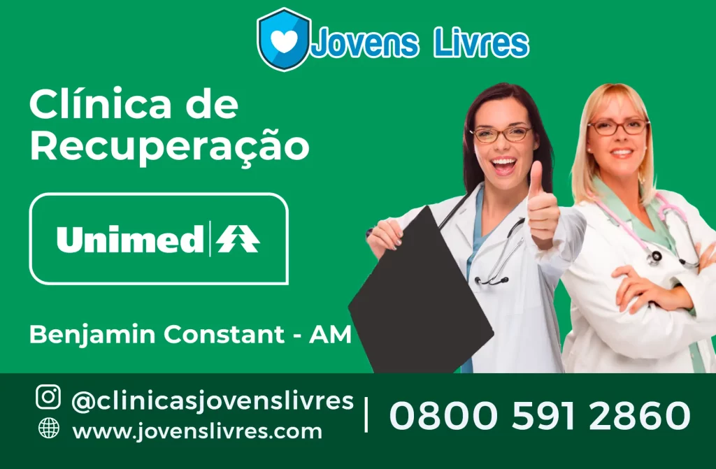 clínica de recuperação credenciada à Unimed em Benjamin Constant - AM
