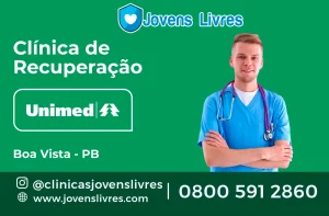Leia mais sobre o artigo 🏥 Clínica de Recuperação Unimed em Boa Vista – PB – Tratamento de Qualidade e Cobertura Completa