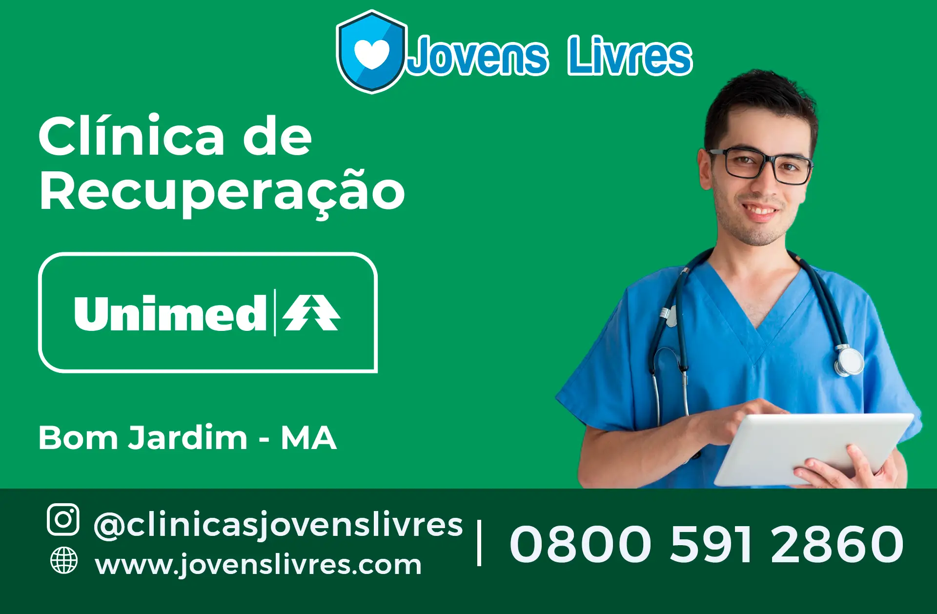 Clínica de Recuperação Unimed em Bom Jardim - MA