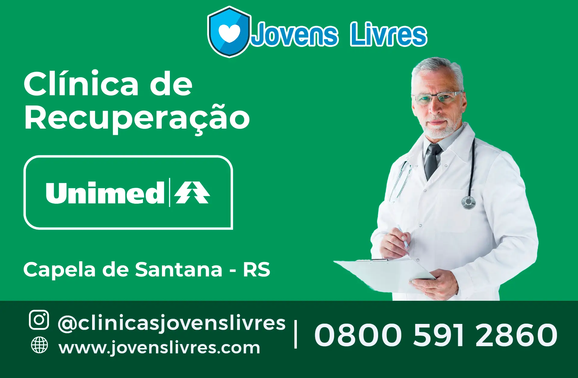 Clínica de Recuperação Unimed em Capela de Santana - RS
