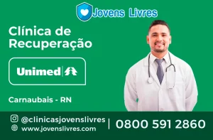 Leia mais sobre o artigo 🏥 Clínica de Recuperação Unimed em Carnaubais – RN – Tratamento de Qualidade e Cobertura Completa
