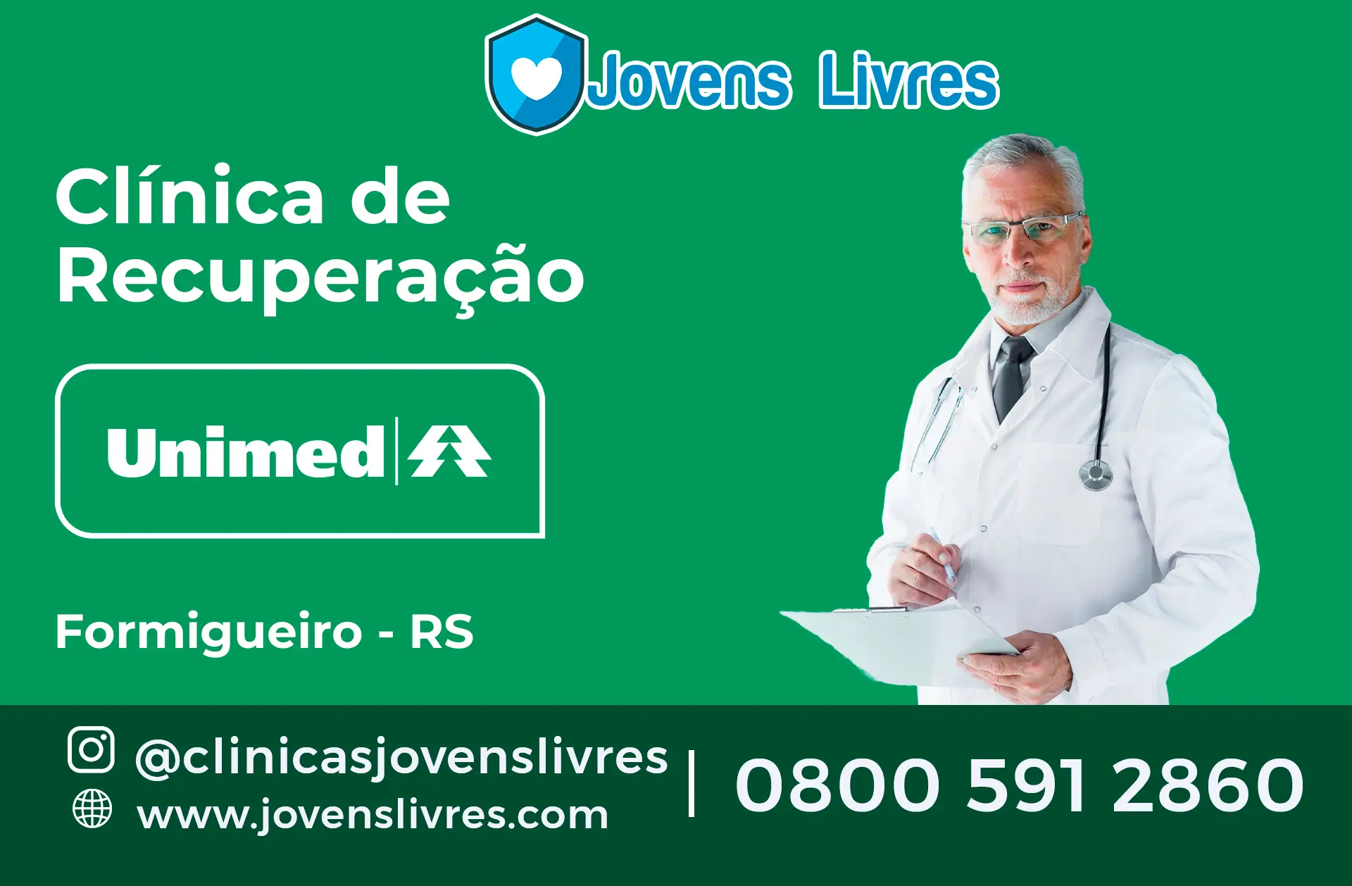 Clínica de Recuperação Unimed em Formigueiro - RS