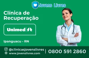 Leia mais sobre o artigo 🏥 Clínica de Recuperação Unimed em Ipanguaçu – RN – Tratamento de Qualidade e Cobertura Completa