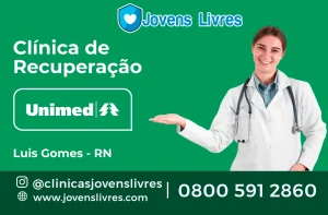 Leia mais sobre o artigo 🏥 Clínica de Recuperação Unimed em Luís Gomes – RN – Tratamento de Qualidade e Cobertura Completa