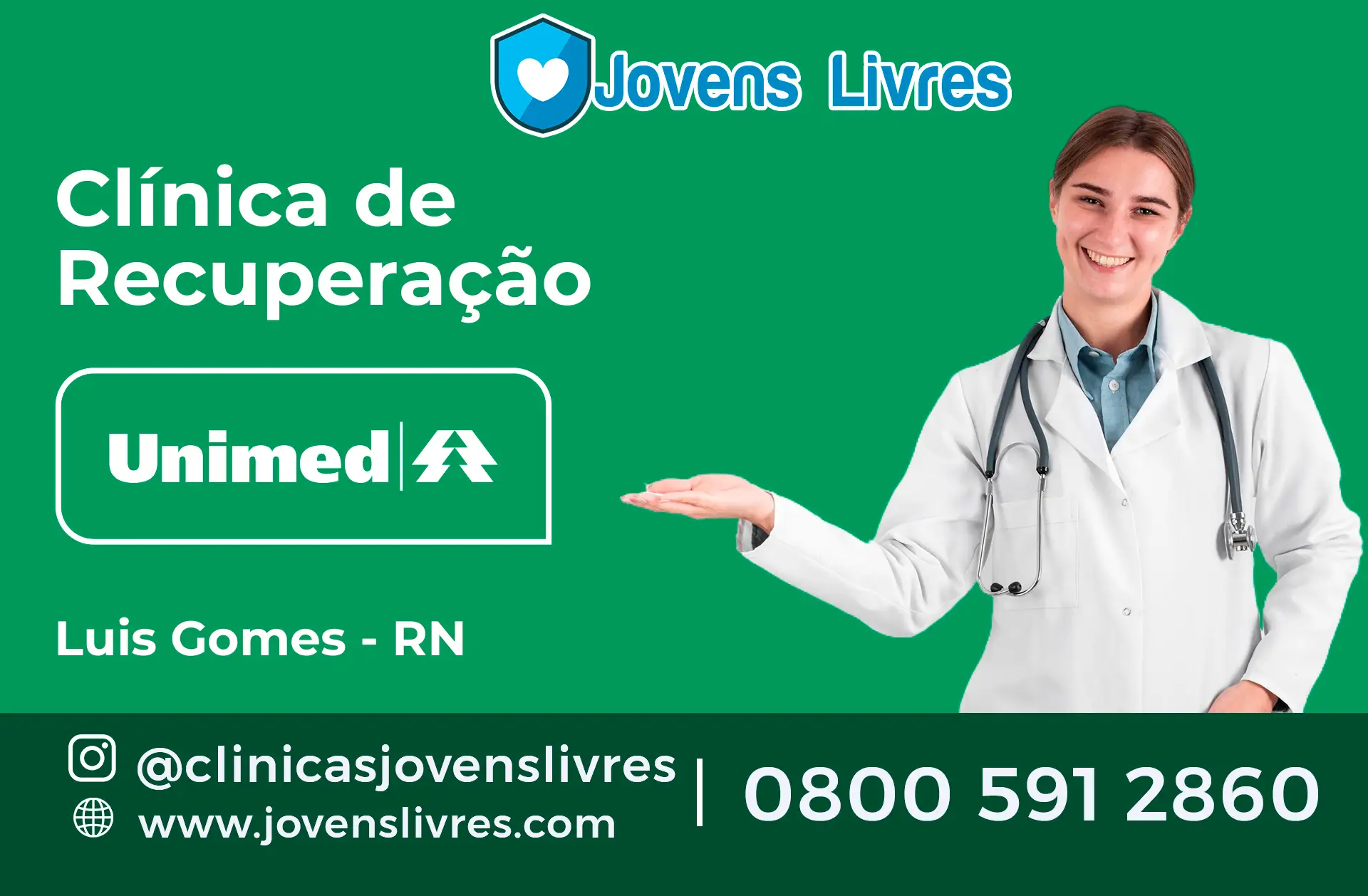 Clínica de Recuperação Unimed em Luís Gomes - RN