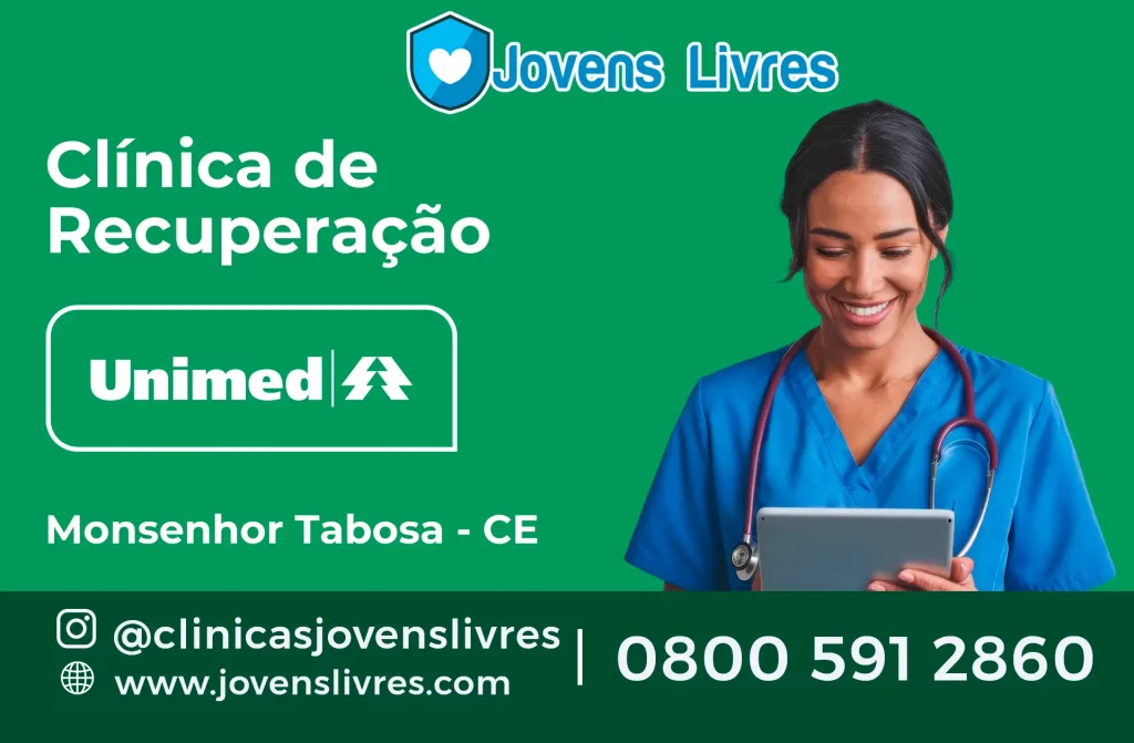 Clínica de Recuperação Unimed em Monsenhor Tabosa - CE