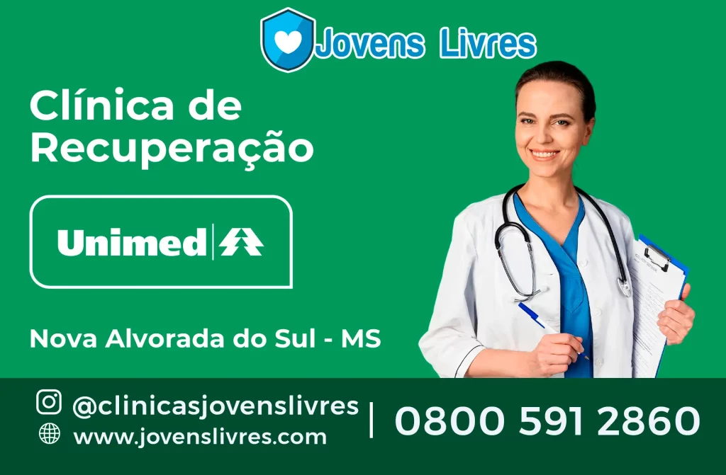 clínica de recuperação credenciada à Unimed em Nova Alvorada do Sul - MS