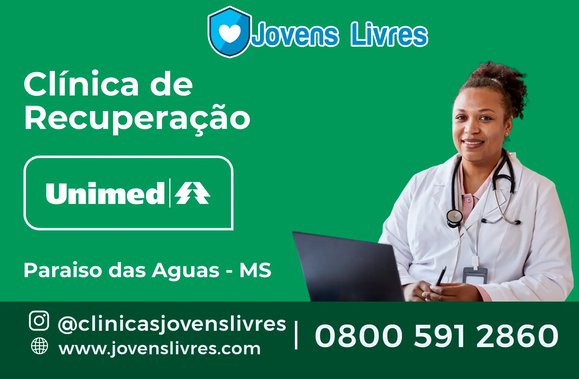 clínica de recuperação credenciada à Unimed em Paraíso das Águas - MS