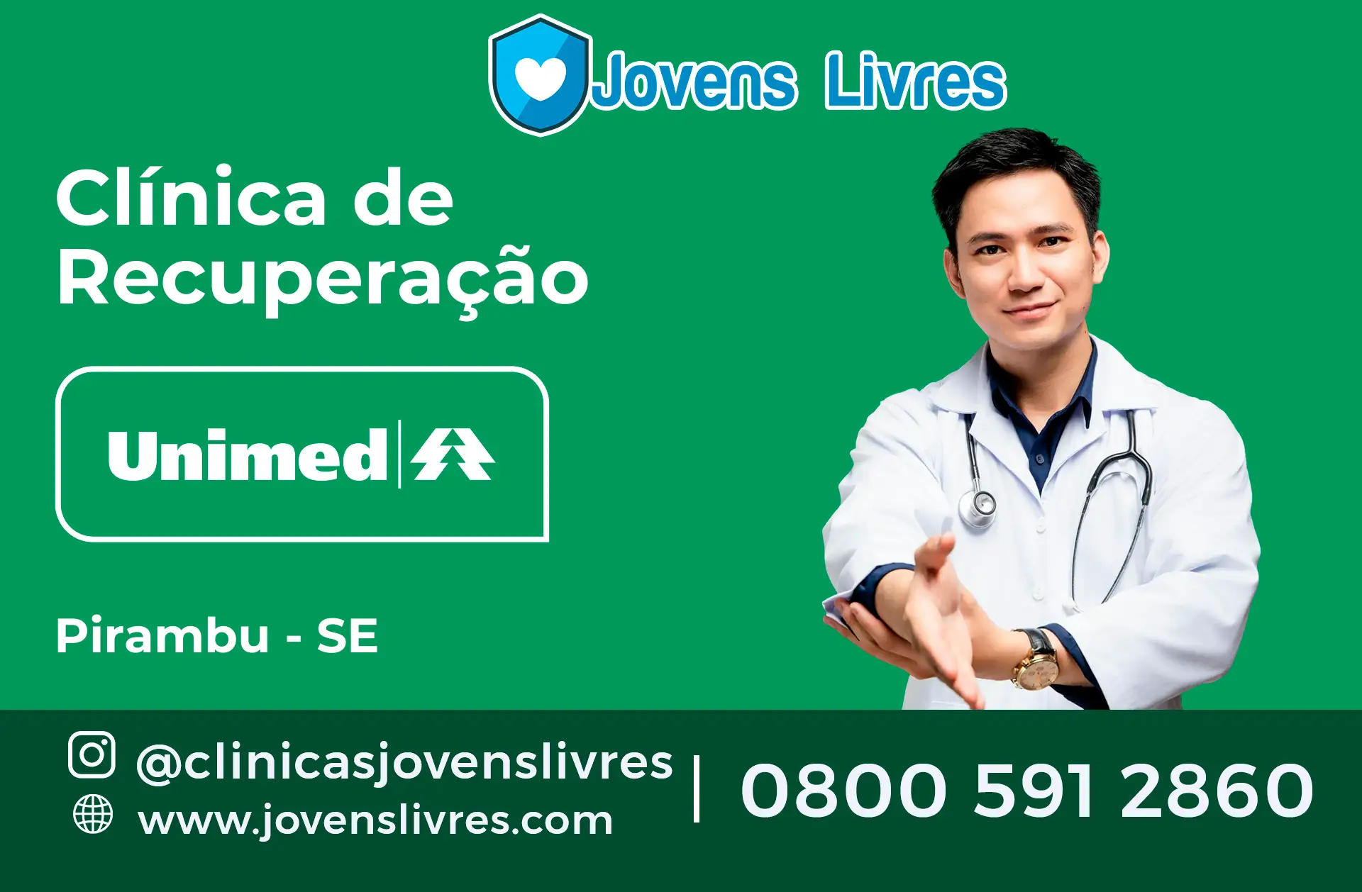 Clínica de Recuperação Unimed em Pirambu - SE