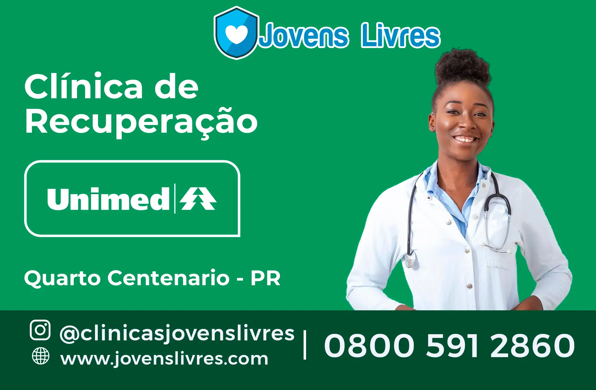Clínica de Recuperação Unimed em Quarto Centenário - PR