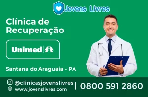 Leia mais sobre o artigo 🏥 Clínica de Recuperação Unimed em Santana do Araguaia – PA – Tratamento de Qualidade e Cobertura Completa